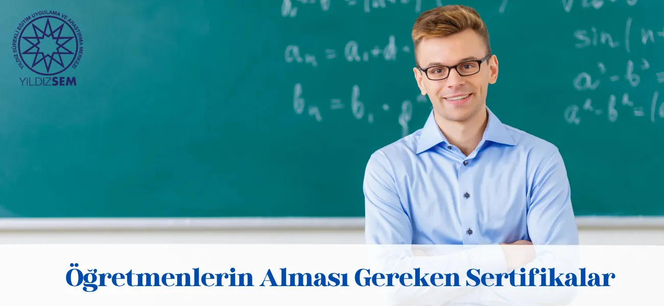 Öğretmenlerin Alması Gereken Sertifikalar