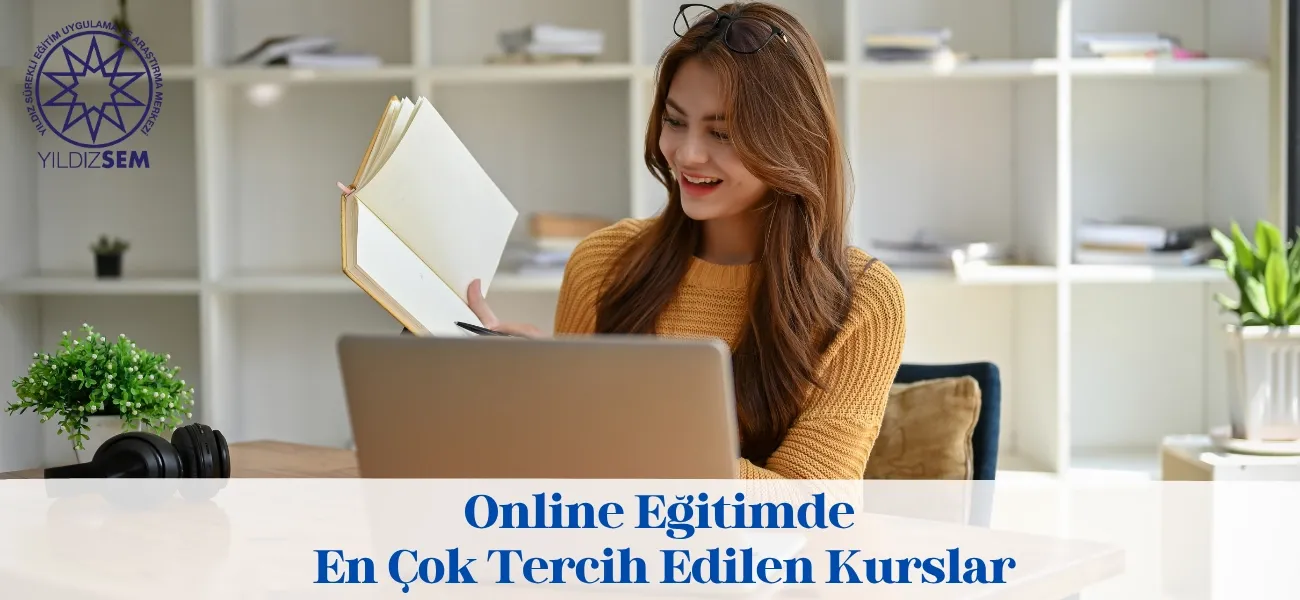 Online Eğitimde En Çok Tercih Edilen Kurslar