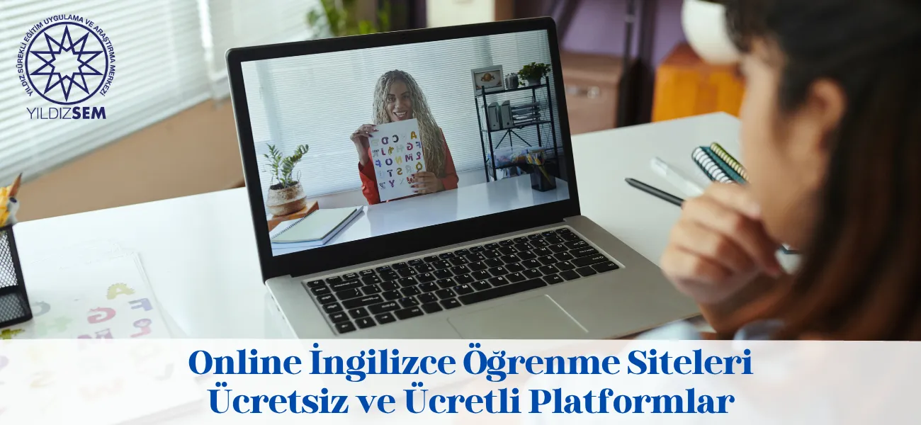 Online İngilizce Öğrenme Siteleri: Ücretsiz ve Ücretli Platformlar