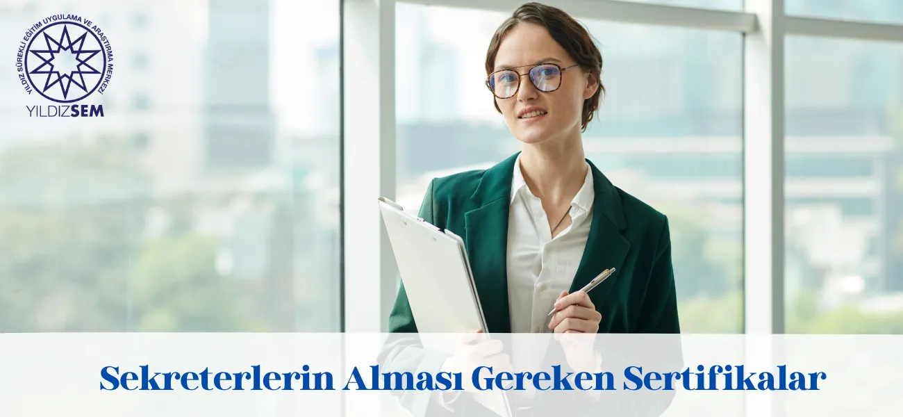 Sekreterlerin Alması Gereken Sertifikalar