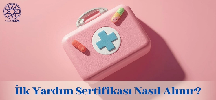 ilk-yardim-sertifikasi-nasil-alinir