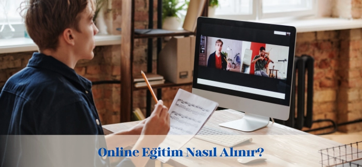 online-egitim-nasil-alinir