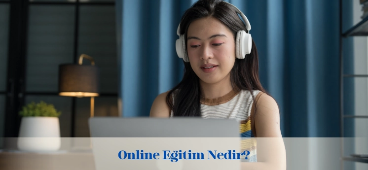 online-egitim-nedir
