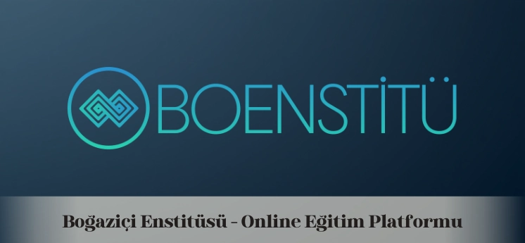 bogazici-enstitusu-online-egitim-platformu